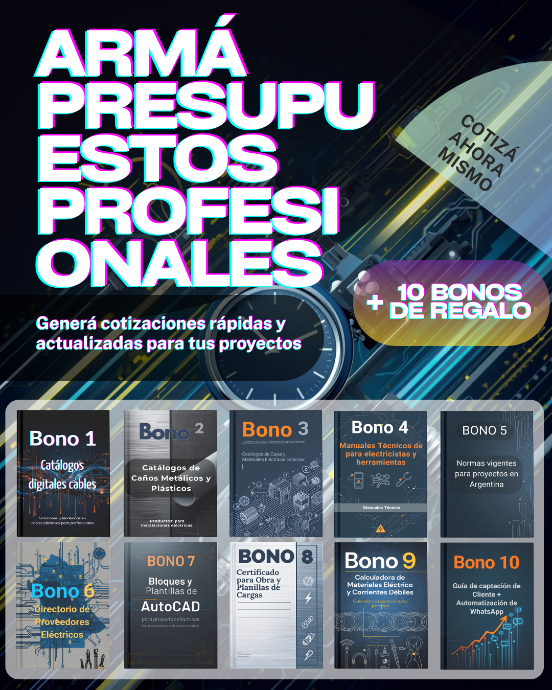 Presupuesto automatizado + Calculadora Eléctrica Pro + 10 Bonos Ganá mas clientes por mes!